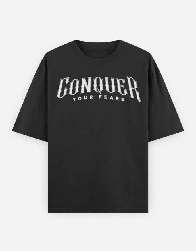 Black Conquer Your Fear Printed Oversized T-Shirt