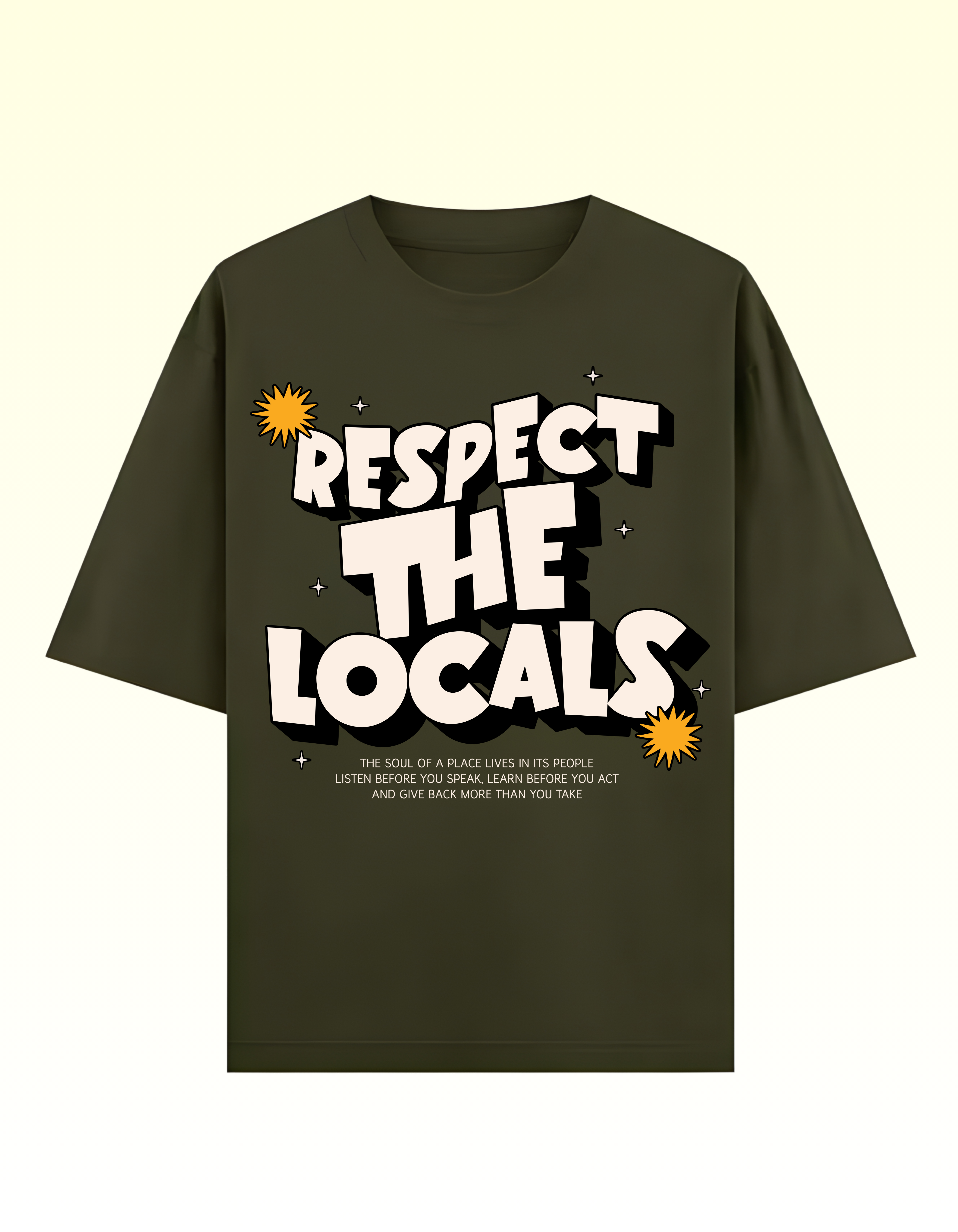 Olive Green Respect the Locals Oversized Typography T-Shirt